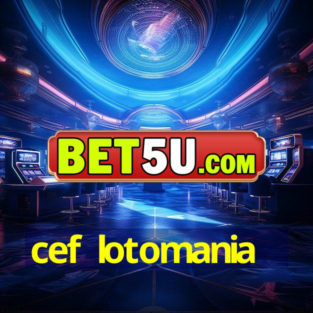 cef lotomania